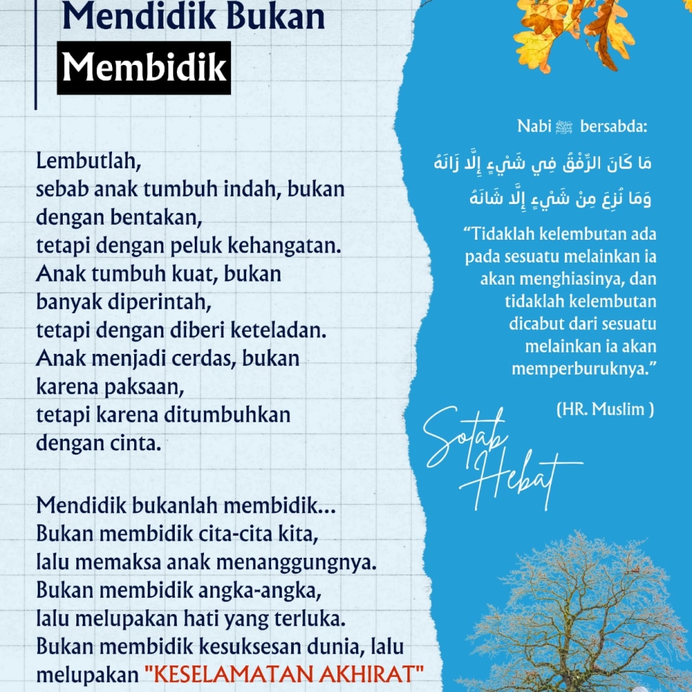 MENDIDIK BUKAN MEMBIDIK