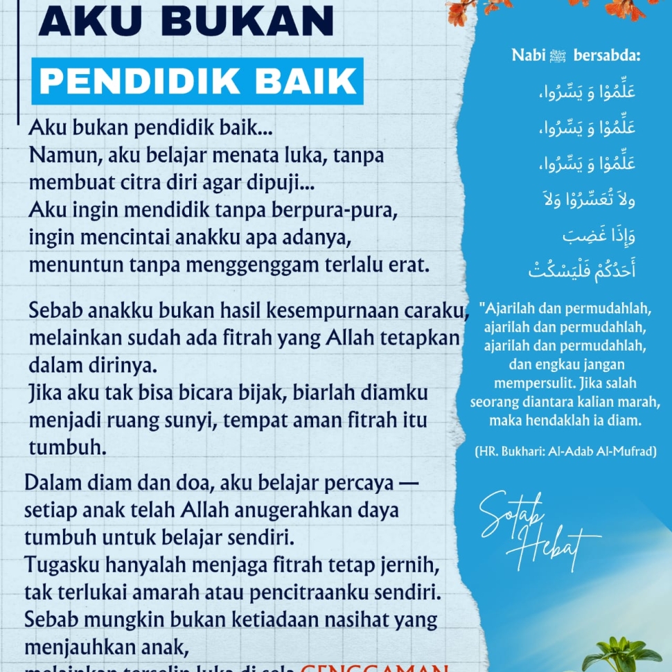 AKU BUKAN PENDIDIK BAIK