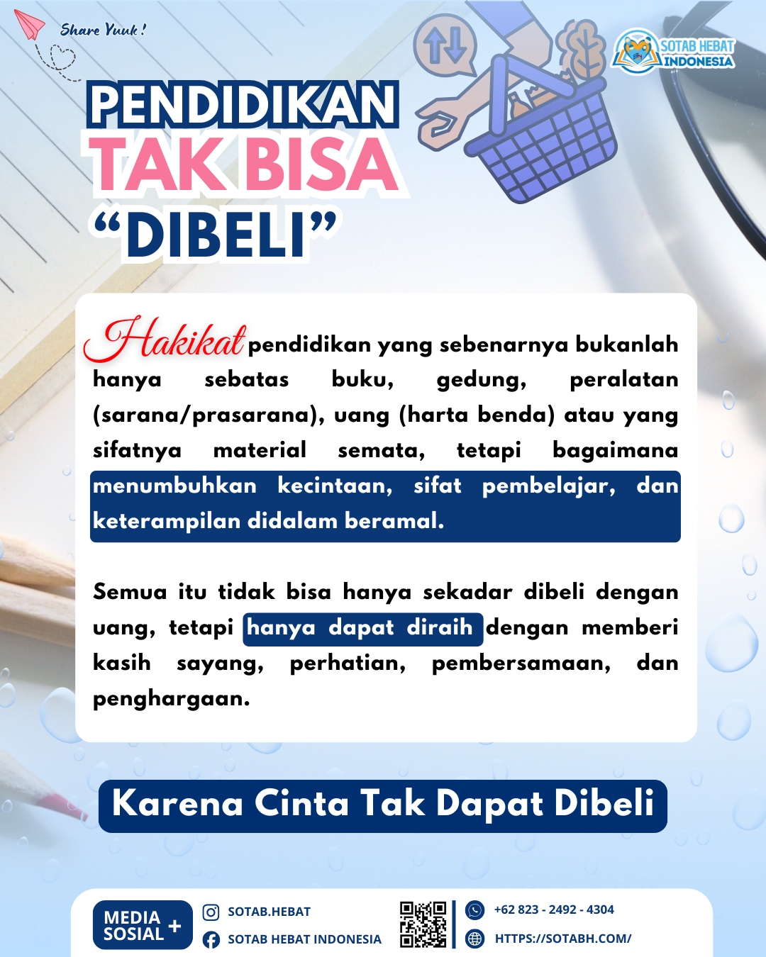 PENDIDIKAN TAK BISA DIBELI PENDIDIKAN TAK BISA DIBELI