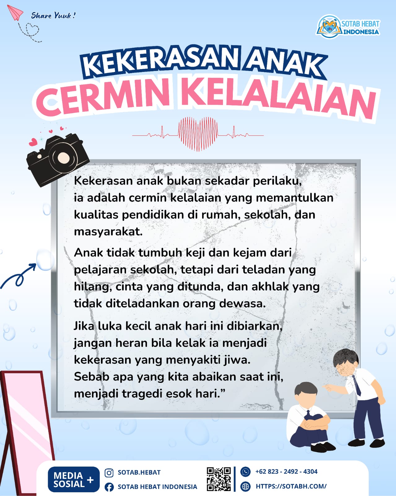 KEKERASAN ANAK CERMIN KELALAIAN