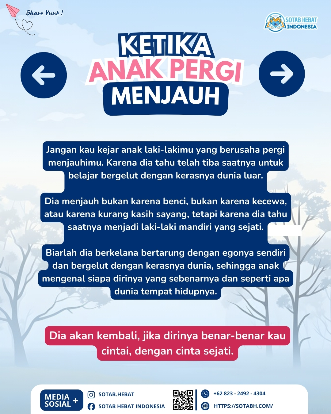 KETIKA ANAK PERGI MENJAUH