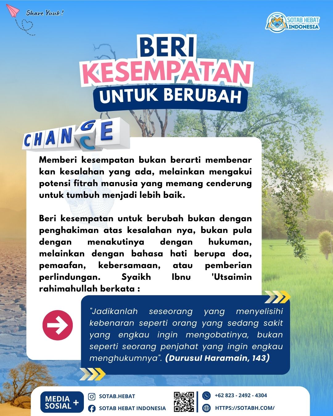 BERI KESEMPATAN UNTUK BERUBAH