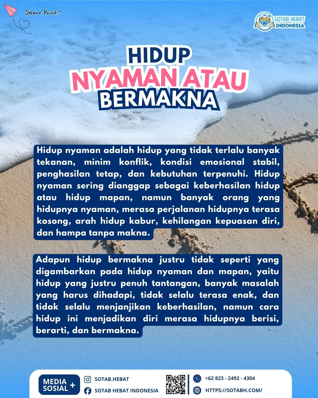 HIDUP NYAMAN ATAU HIDUP BERMAKNA? HIDUP NYAMAN ATAU HIDUP BERMAKNA?