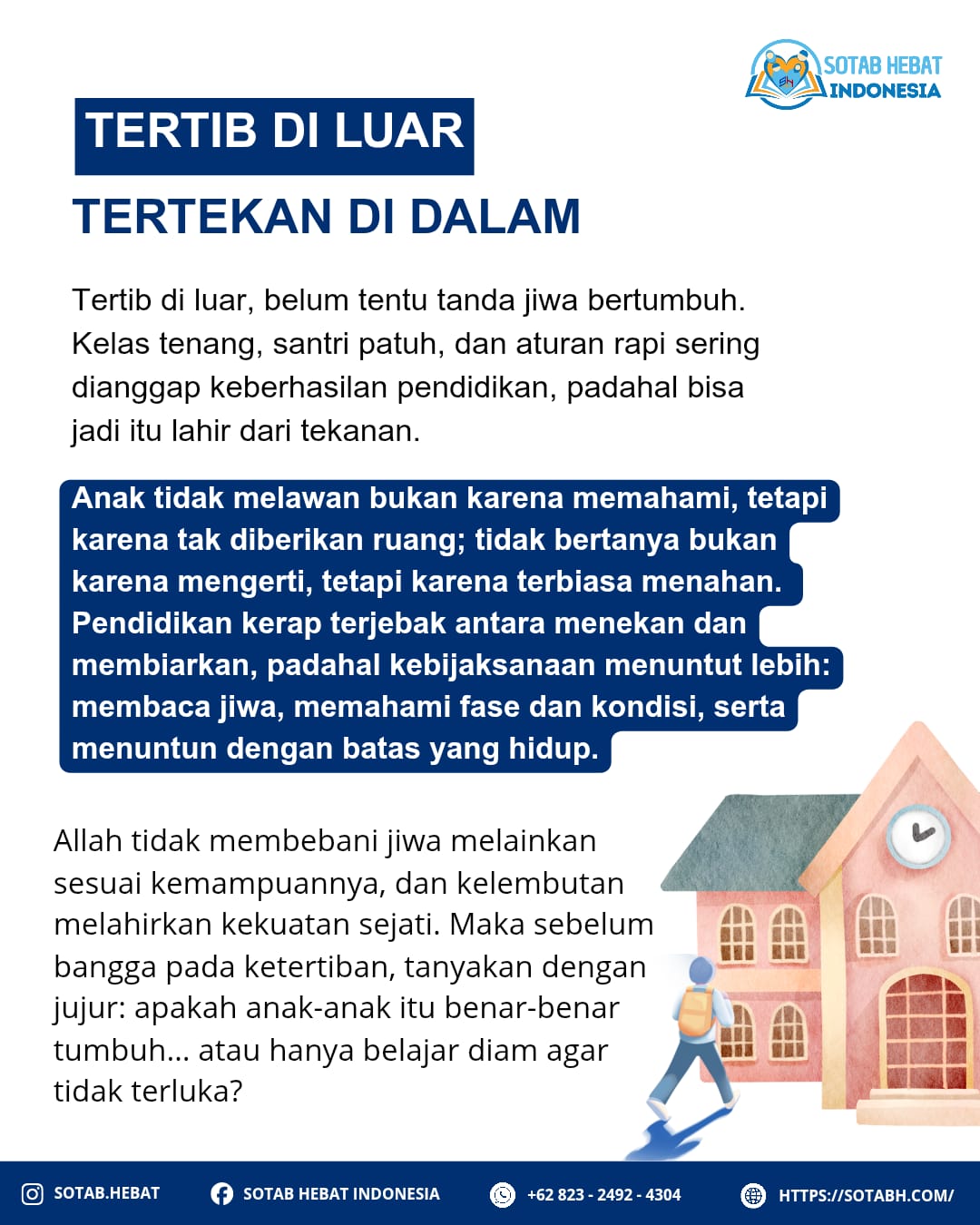 TERTIB DI LUAR, TERTEKAN DI DALAM