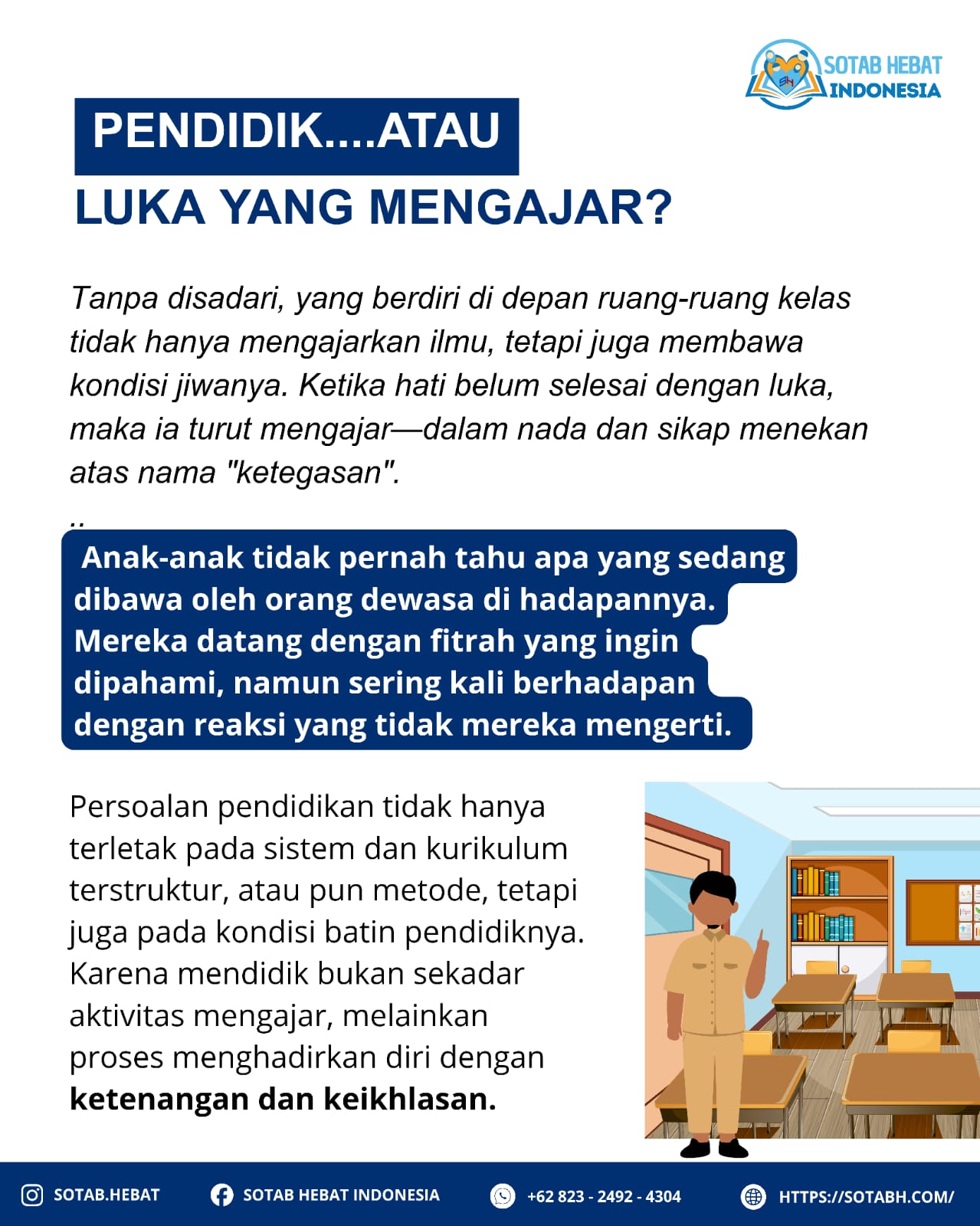 PENDIDIK....ATAU LUKA YANG MENGAJAR?