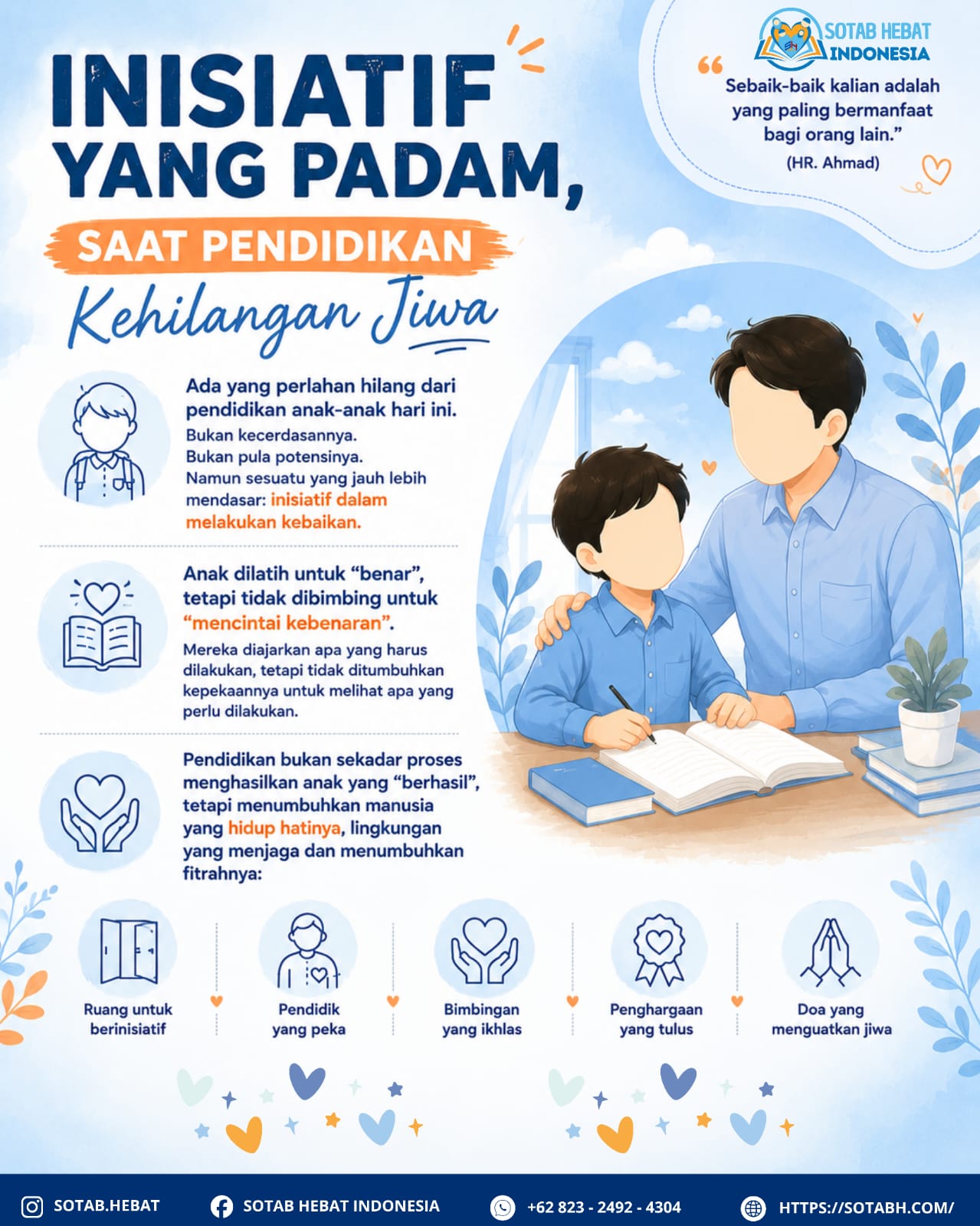 INISIATIF YANG PADAM, SAAT PENDIDIKAN KEHILANGAN JIWA INISIATIF YANG PADAM, SAAT PENDIDIKAN KEHILANGAN JIWA