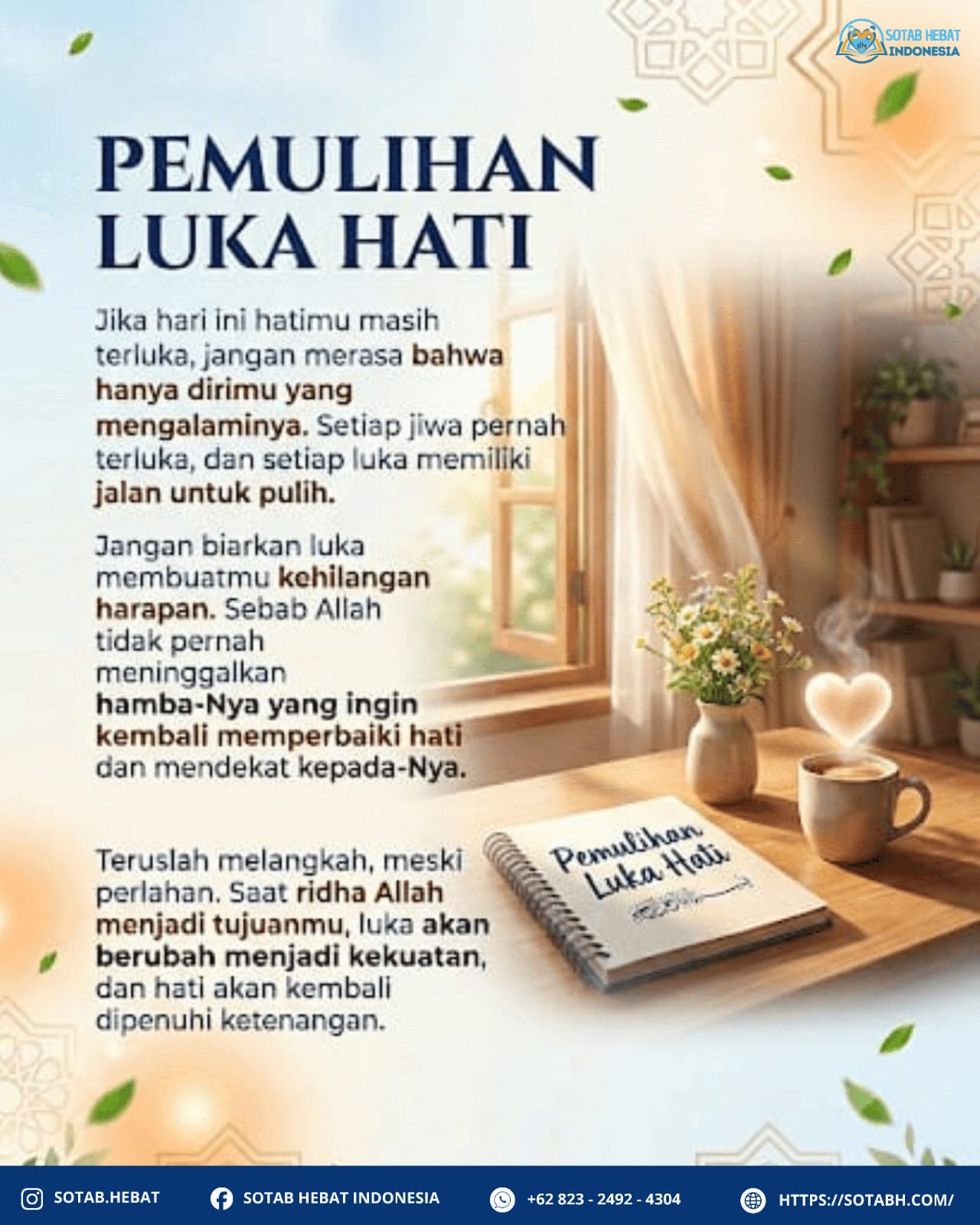 MENGHAPUS NODA HATI (Bagian 9: Pemulihan luka hati) MENGHAPUS NODA HATI (Bagian 9: Pemulihan luka hati)