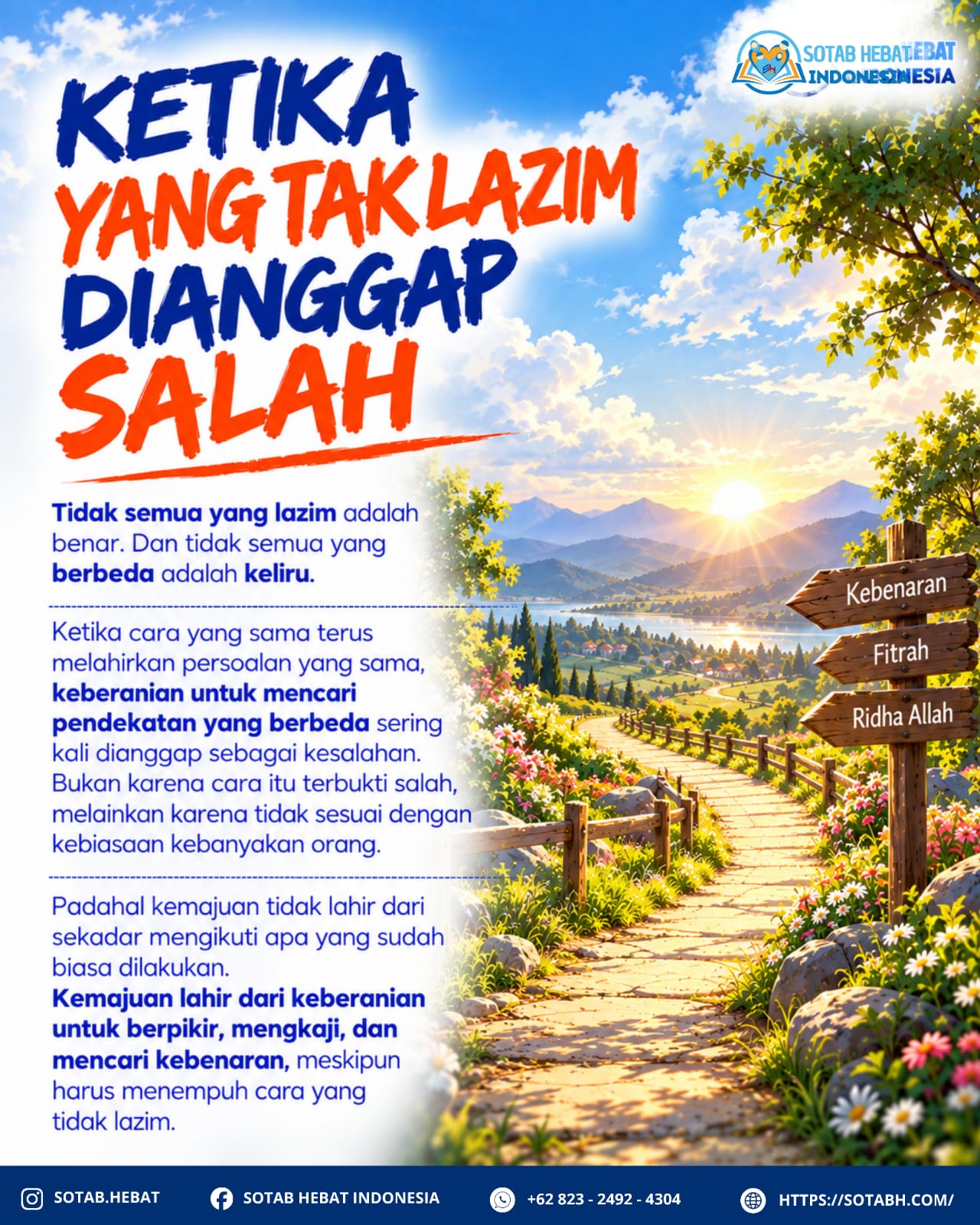 KETIKA YANG TAK LAZIM DIANGGAP SALAH KETIKA YANG TAK LAZIM DIANGGAP SALAH