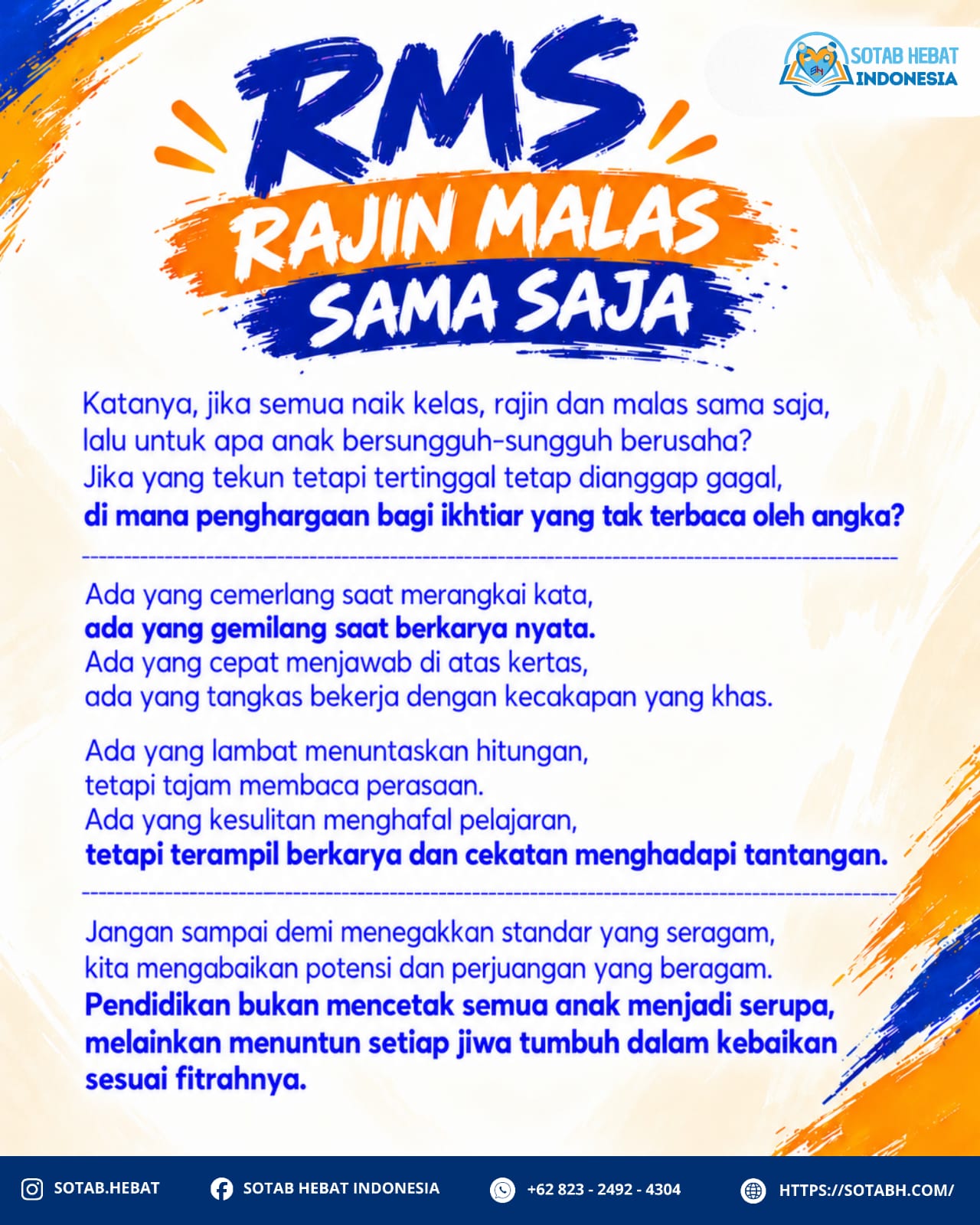 RAJIN MALAS SAMA SAJA RAJIN MALAS SAMA SAJA