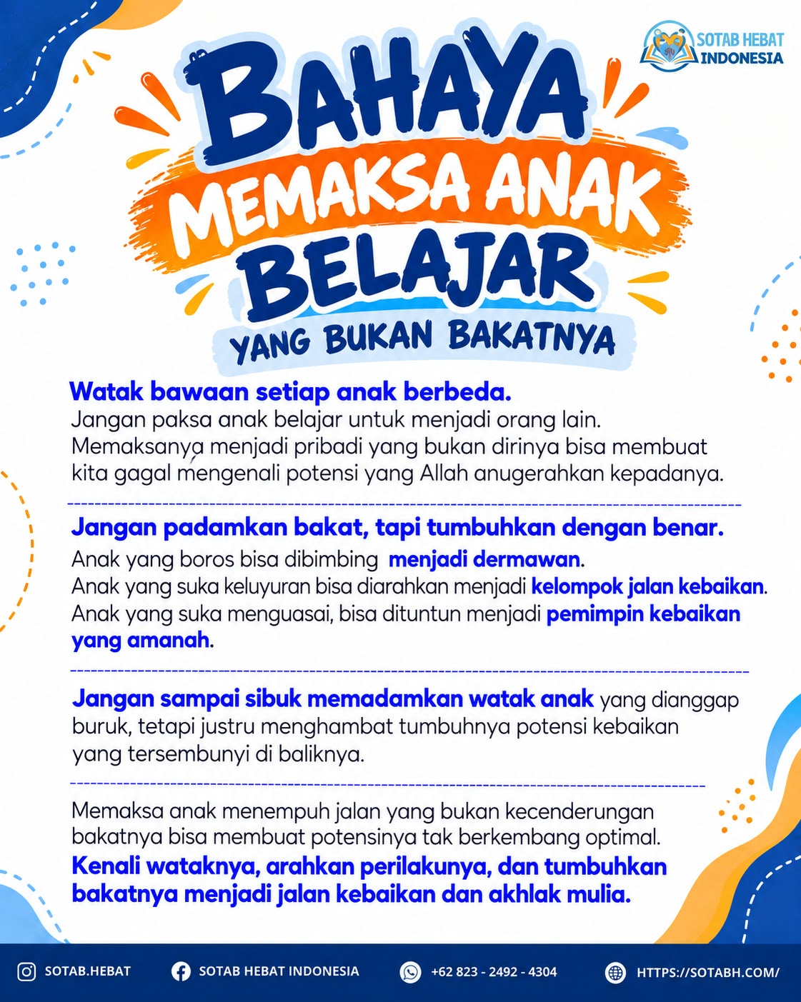 BAHAYA MEMAKSA ANAK BELAJAR YANG BUKAN BAKATNYA